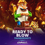 Ready to Blow: Thundershots